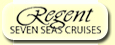 Regent Seven Seas Cruises, your Personal Vacation Planner
